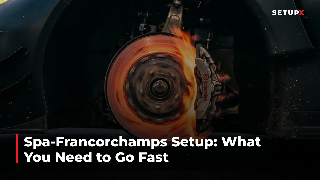 Assetto Corsa Spa-Francorchamps Setup: What You Need to Go Fast